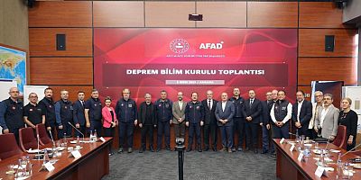 AFAD’DA DEPREM BİLİM KURULU TOPLANTISI YAPILDI