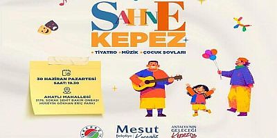 KEPEZ BELEDİYESİ'NDEN MAHALLELERE YAZ NEŞESİ